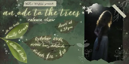 an ode to the trees launch gig - Abbey Amber, with Emily Grace + Gilly & Bede
