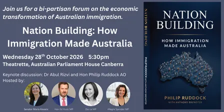 Nation Building: How Immigration Made Australia ~ Canberra event