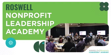 Roswell Inc Nonprofit Leadership Academy Nov 2026