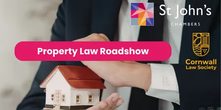 Property Law Roadshow: Bristol