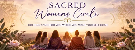 Sacred Women's Circle - Thursdays