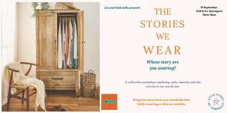 The Stories We Wear: Whose Story Are You Wearing?