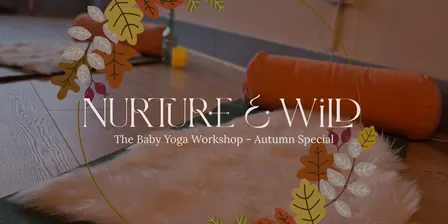 HALLOWEEN SPECIAL The Baby Yoga Workshop | WEDS 21 OCT 12.15-1.30 | Graft, Kings Heath |