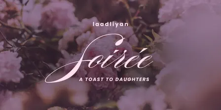 Laadliyan Soirée Annual Gala