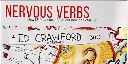 Nervous Verbs / Ed Crawford Duo