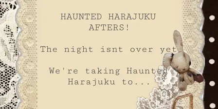Melb Frills ; Haunted Harajuku AFTERS