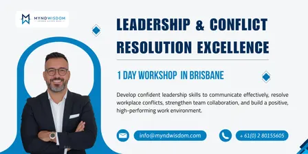 Leadership & Conflict Resolution Mastery: 1 Day Workshop | Brisbane