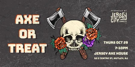 AXE OR TREAT: Halloween Axe Throwing & Costume Party