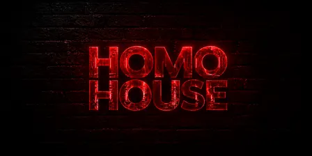 HOMO HOUSE [SAT 12 SEP]