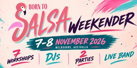 Born To Salsa Weekender 7TH-8TH NOV