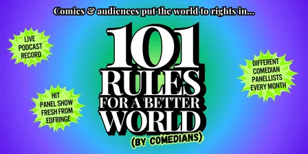 101 Rules for a Better World (by Comedians)