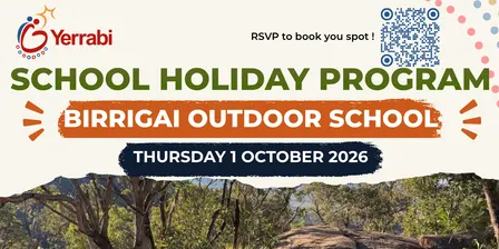 Yerrabi Spring Holidays - Excursion to Birrigai