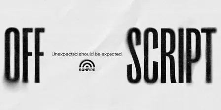 Off Script: Presented by Bonfire, with special guests