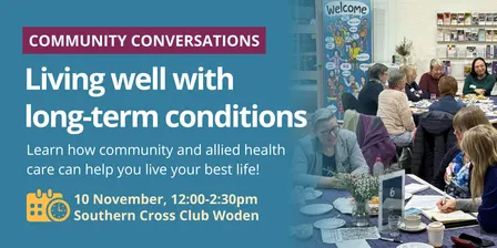 Community Conversations: Living well with long-term conditions