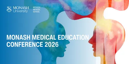 Monash Medical Education Conference 2026