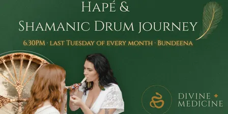 Hapè & Shamanic Drumming ceremony