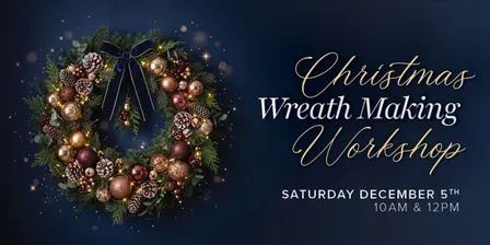 2026 Christmas Wreath Workshop