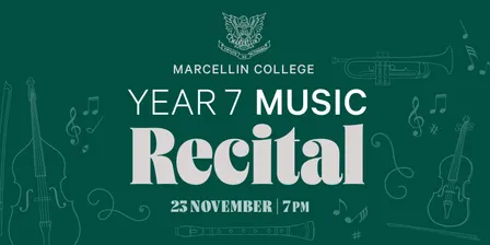 Marcellin College Year 7 Music Recital