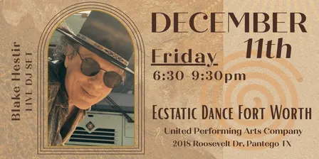Ecstatic Dance Fort Worth - December 11th - FRIDAY