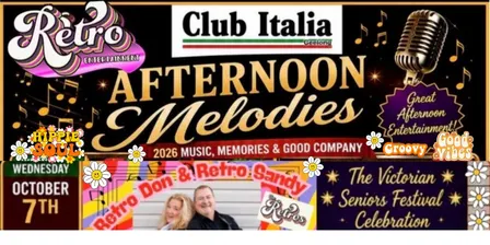 RETRO ENTERTAINMENT & CLUB ITALIA present AFTERNOON MELODIES with "THE RETROS"