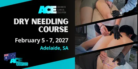 Dry Needling Course ADELAIDE SA (5-7 FEB 2027)