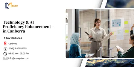 Technology & AI Proficiency Enhancement – 1 Day Workshop in Canberra