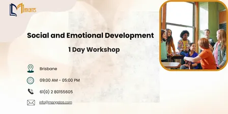 Social and Emotional Development: 1 Day Training in Brisbane