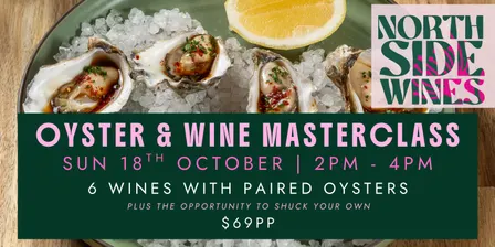 oyster & wine masterclass at Northside Wines