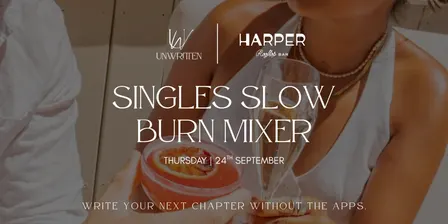 Unwritten x Harpers Rooftop Bar: Singles Slow Burn Mixer