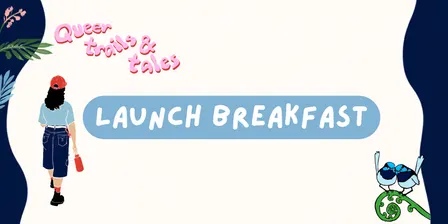 Queer Trails and Tales Launch Breakast