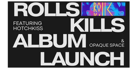 Rolls Kills - Ignorance Ungrown Album Launch ft. Hotchkiss & Opaque Space
