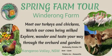 Spring Farm Tour at Winderong Farm October 7th