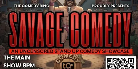 Live Stand-Up Show Savage Comedy | The Main, Sept 18