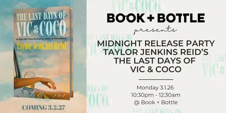 MIDNIGHT RELEASE! The Last Days of Vic & Coco by Taylor Jenkins Reid!