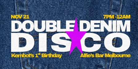 Kembot's 1st Birthday: Double Denim Disco