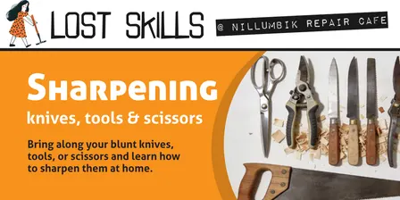 Lost Skills: Knife and tool sharpening