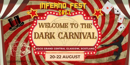 INFERNO FEST UK 2027 - The Dark Carnival