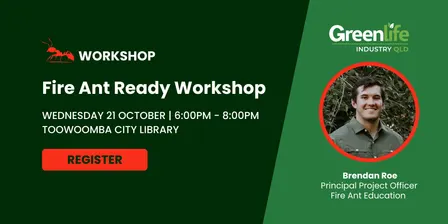 Fire Ant Ready Workshop: Preparing Your Business for Fire Ant Risks