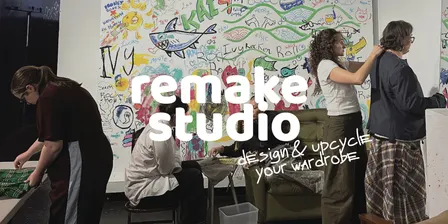 [EOI ONLY] Remake Studio: Design & Upcycle Your Wardrobe
