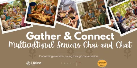 Gather and connect: Multicultural seniors chai and chat