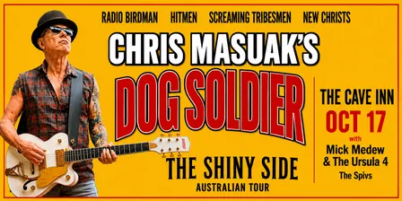 Chris Masuak's Dog Soldier (ex-Radio Birdman) only Brisbane show