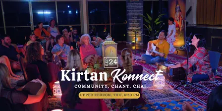 Kirtan Konnect - Upper Kedron