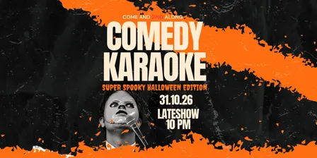 COMEDY KARAOKE