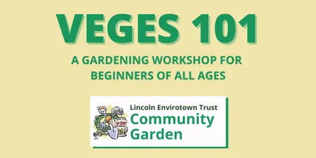 Veges 101 Workshop for Beginners of All Ages