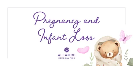 Pregnancy & Infant Loss Memorial Service - Allambe