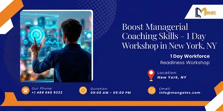 Boost Managerial Coaching Skills – 1 Day Workshop in New York, NY