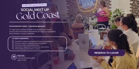 Octubre Gold Coast Latinas in Business: After Office Networking