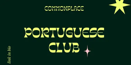 Commonplace October Portuguese Club