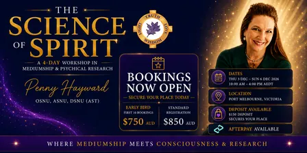 The Science of Spirit - A 4-Day Workshop in Mediumship & Psychical Research with Penny Hayward OSNU, ASNU, DSNU (AST)