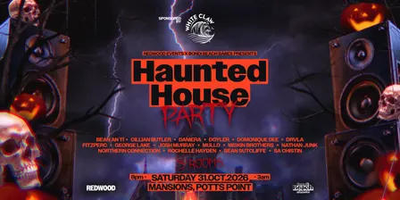 Redwood Events & Bondi Beach Babes present Haunted "House Party"